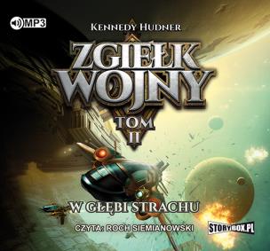 Okładka książki Zgiełk wojny Tom II W głębi strachu - Audiobook