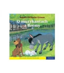 Okładka książki 101 bajek - O muzykantach z Bremy