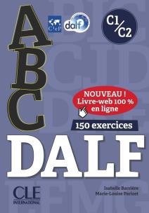 Okładka książki ABC DALF - Niveaux C1/C2 - Livre + CD + Livre-web