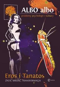 Okładka książki ALBO albo Eros i Tanatos 2/2017