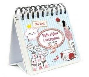 Okładka książki Bądź piękna i szczęśliwa przez cały rok