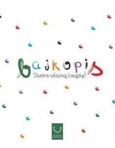 Okładka książki Bajkopis Stwórz własną książkę / Bajkopis