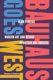 Opakowanie Bauhaus Goes West: Modern Art. And Design in Britain and America