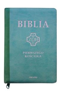 Okładka książki Biblia Pierwszego Kościoła miętowa