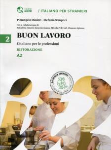Opakowanie Buon lavoro 2 L'italiano per le professioni Ristorazione A2