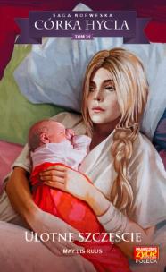Okładka książki Córka Hycla T.31 Ulotne szczęście