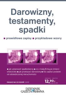 Okładka książki Darowizny testamenty spadki