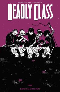 Deadly Class t.2. Autor: Remender Rick. Multiszop.pl Okładka książki Deadly Class t.2
