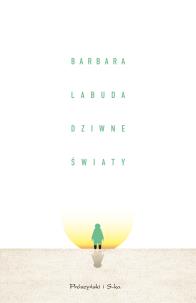 Okładka książki Dziwne światy