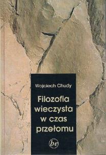 Okładka książki Filozofia wieczysta w czas przełomu / KUL