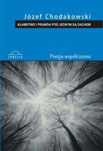 Okładka książki Kłamstwo i prawda pod jednym są dachem