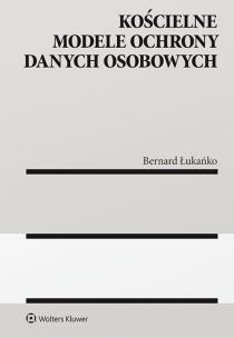 Okładka książki Kościelne modele ochrony danych osobowych
