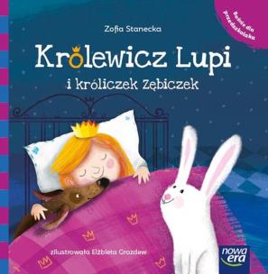 Okładka książki Królewicz Lupi i króliczek Zębiczek