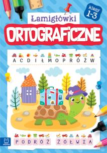 Okładka książki ŁAMIGŁÓWKI ORTOGRAFICZNE KLASY 1-3