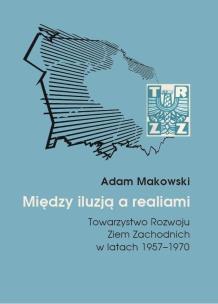Okładka książki Między iluzją a realiami.