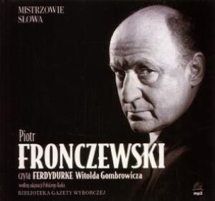 Okładka książki Mistrzowie słowa 1. Ferdydurke - Fronczewski - Audiobook