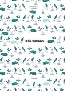 Okładka książki Moje maleństwo