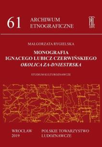 Okładka książki Monografia Ignacego Lubicz Czerwińskiego „Okolica Za-dniestrska”
