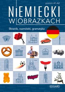 Okładka książki Niemiecki w obrazkach. Słówka, rozmówki, gramatyka