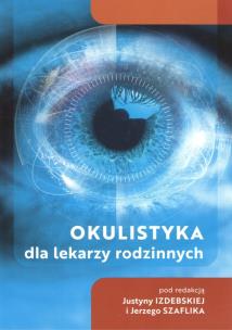 Okładka książki Okulistyka dla lekarzy rodzinnych