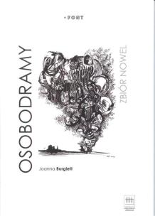 Okładka książki Osobodramy Zbiór nowel