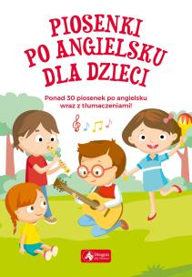 Okładka książki Piosenki po angielsku dla dzieci