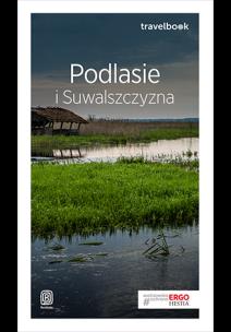 Okładka książki Podlasie i Suwalszczyzna Travelbook
