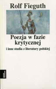 Okładka książki Poezja w fazie krytycznej