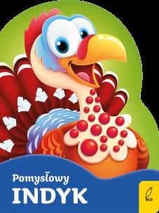 Okładka książki POMYSŁOWY INDYK WYKROJNIK