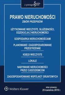 Okładka książki Prawo nieruchomości Zbiór przepisów w.9/2019