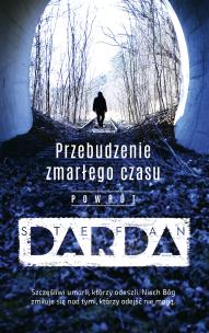 Okładka książki Przebudzenie zmarłego czasu. Powrót