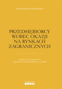Okładka książki Przedsiębiorcy wobec okazji na rynkach zagranicznych