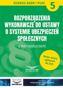 Opakowanie Rozporządzenia wykonawcze do ustawy o systemie ubezpieczeń społecznych z kom.