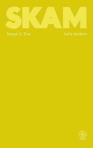 Okładka książki SKAM Sezon 1: Eva