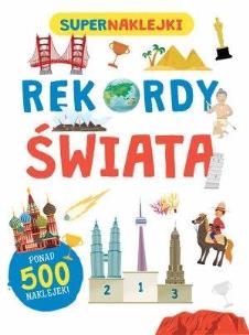 Okładka książki Supernaklejki. Rekordy świata