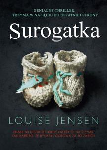SUROGATKA WYD. KIESZONKOWE. Autor: Louise Jensen. Multiszop.pl Okładka książki SUROGATKA WYD. KIESZONKOWE