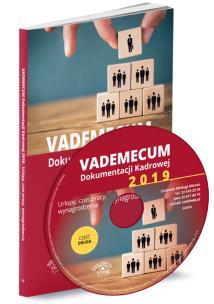 Opakowanie Vademecum dokumentacji kadrowej 2019 Część 2 Urlopy, czas pracy, wynagrodzenia