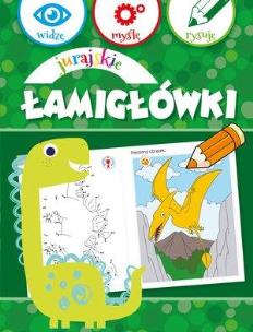 Okładka książki Widzę, myślę, rysuję. Jurajskie łamigłówki