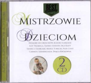 Okładka książki Wielcy kompozytorzy - Mistrzowie dzieciom (2CD)