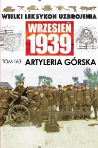 Opakowanie Wielki Leksykon Uzbrojenia Wrzesień 1939 Tom 163