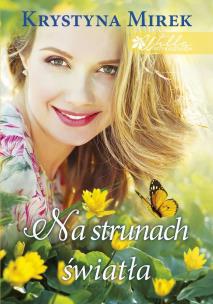 Okładka książki Willa pod Kasztanem T.3 Na strunach światła