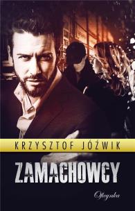 Okładka książki Zamachowcy