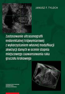 Okładka książki Zastosowanie ultrasonografii endorektalnej trójwymiarowej