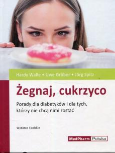 Okładka książki Żegnaj cukrzyco