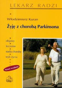 Okładka książki Żyję z chorobą Parkinsona  PZWL