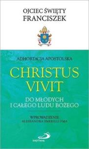 Okładka książki Adhortacja Christus Vivit. Do młodych i całego...