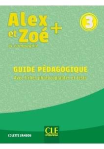 Okładka książki Alex et Zoe plus 3 przewodnik metodyczny