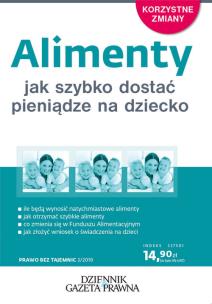 Okładka książki Alimenty Jak szybko dostać pieniądze na dziecko