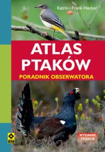 Okładka książki Atlas ptaków. Poradnik obserwatora w.3