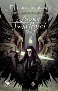 Okładka książki Bramy Światłości T.3